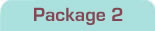 Package 2
